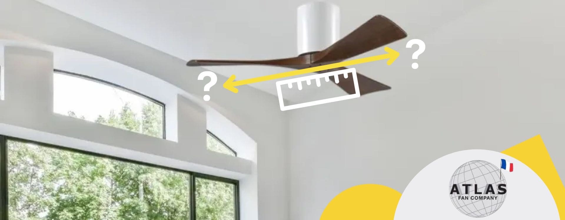 Comment choisir la bonne taille de ventilateur de plafond